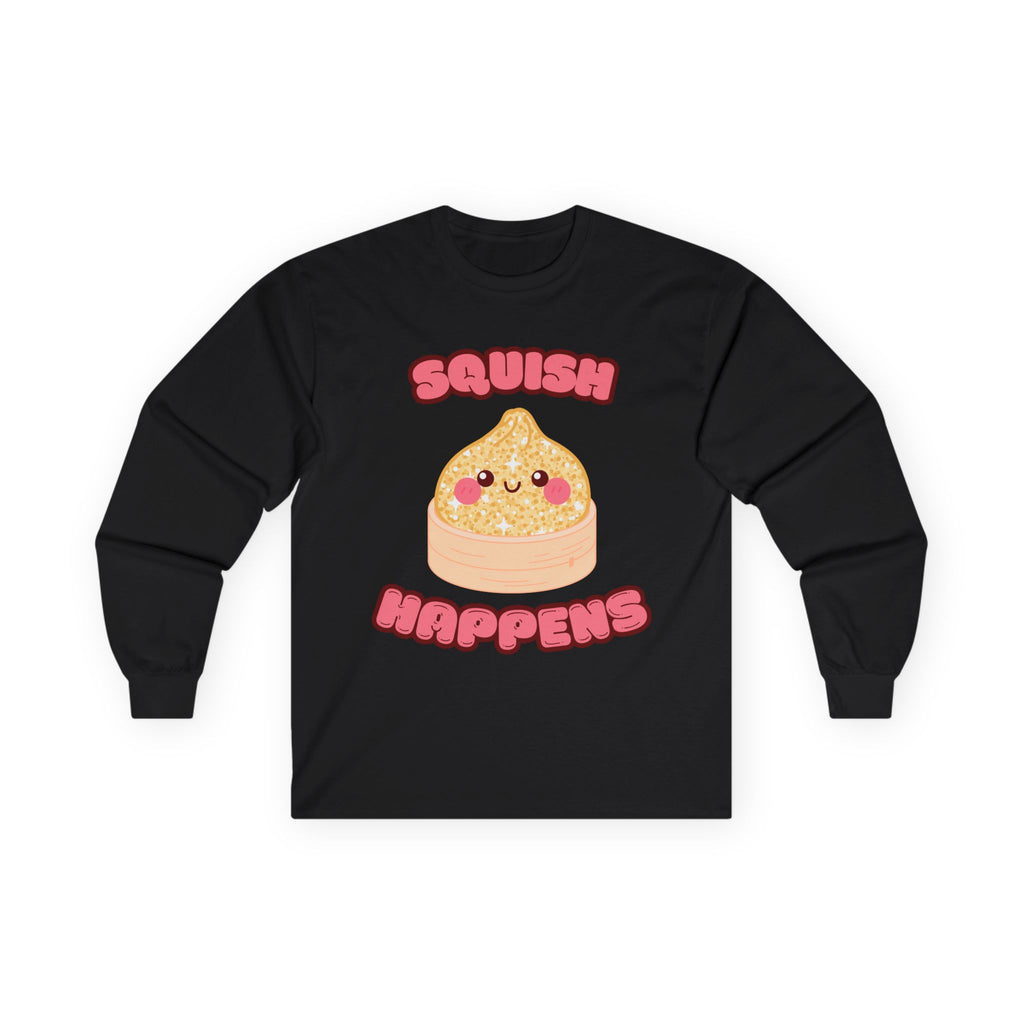 Squish Happens Dumpling Tee | Adult Long Sleeve Tee
