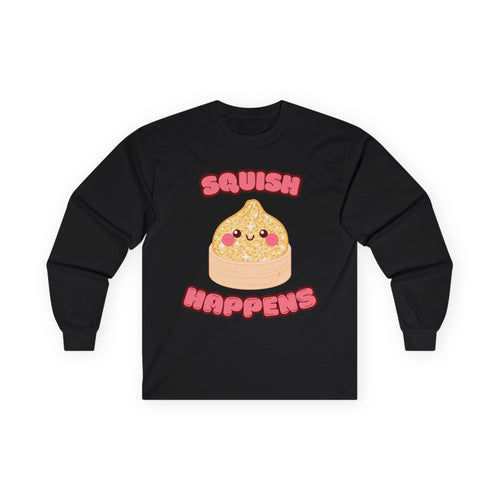 Squish Happens Dumpling Tee | Adult Long Sleeve Tee